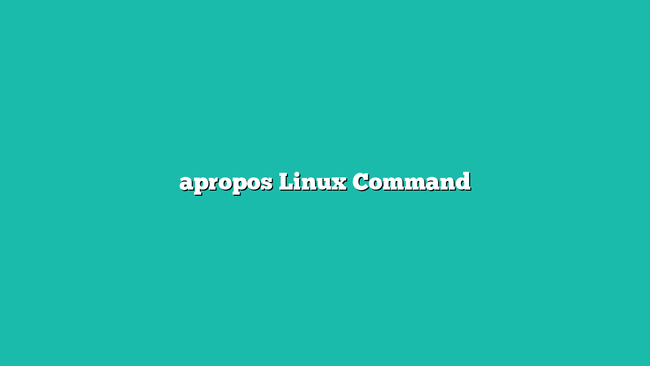 apropos Linux Command
